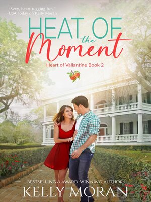 cover image of Heat of the Moment